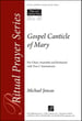 Gospel Canticle of Mary